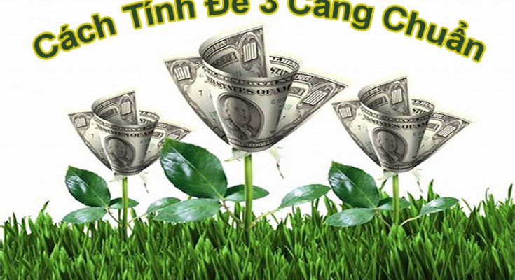 cach-tinh-de-3-cang-la-gi-kinh-nghiem-xo-so-thien-ha-bet